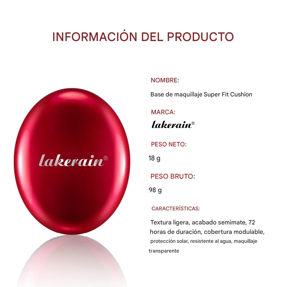 Super Fit Cushion Foundation de Lakerain®